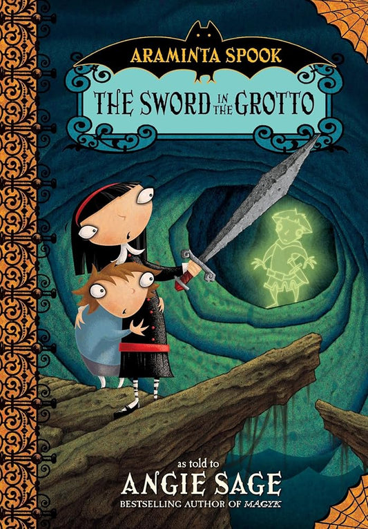 Araminta Spook: The Sword in the Grotto cover image