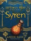 Septimus Heap - Syren- Book 5 -Hardcover