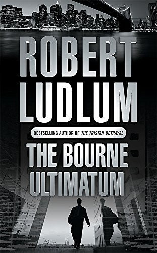 Robert Ludlum: The Bourne Ultimatum