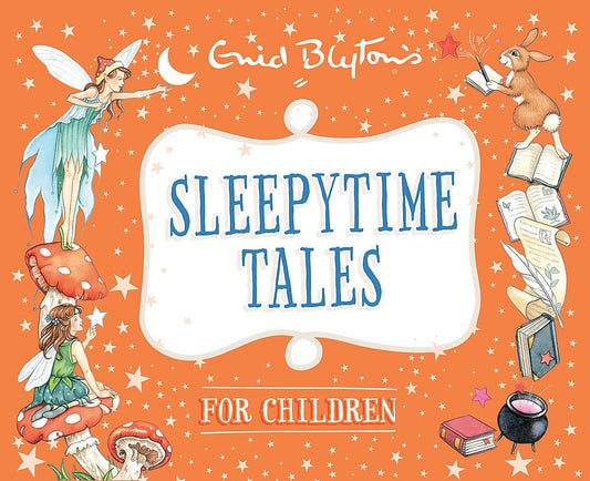 Sleepytime Tales for Children (Enid Blyton: Bedtime Tales) cover image