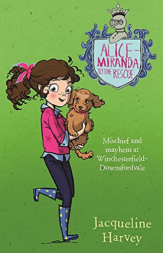 Alice-Miranda to the Rescue - Book 13