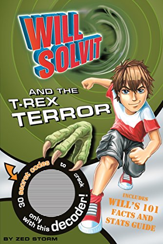 Will Solvit and the T-Rex Terror : Book 1- Paperback