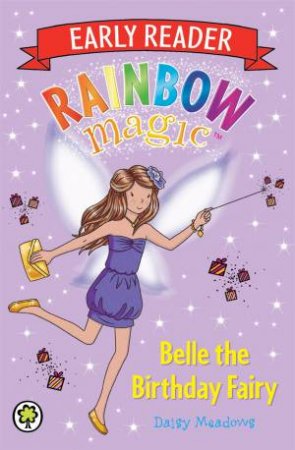 Rainbow Magic: Belle The Birthday Fairy