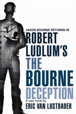 Robert Ludlum's: The Bourne Deception