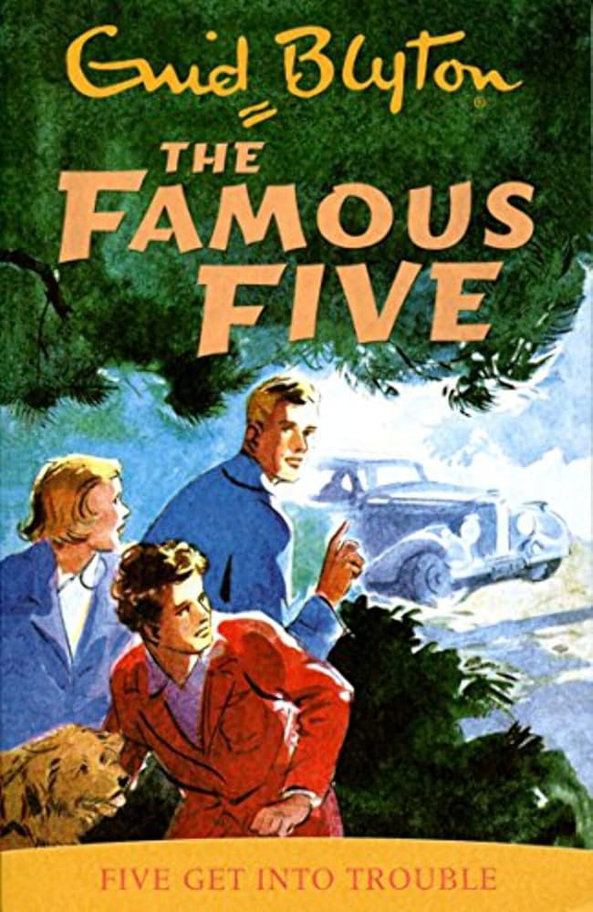 The Famous Five: Five Get Into Trouble - Enid Blyt cover image