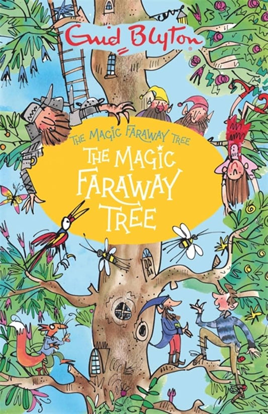 The Magic Faraway Tree: The Magic Faraway Tree: Book 2 cover image
