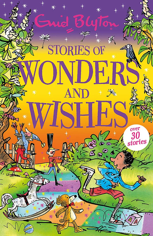 Enid Blyton :Stories of Wonders and Wishes