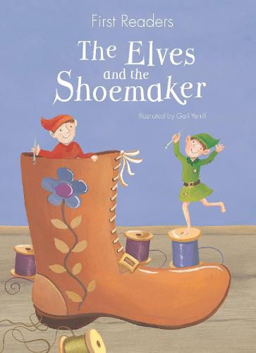 First Readers : The Elves and the Shoemaker - Hardcover