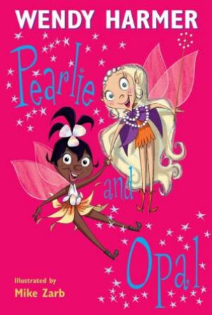 Pearlie And Opal - Book 3 - Paperback