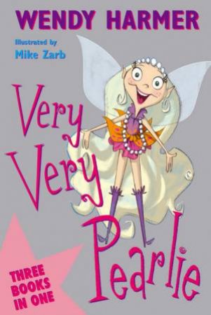 Pearlie Series :Very Very Pearlie, 3 stories - Hardcover