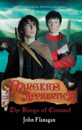 Ranger's Apprentice  : The Kings of Clomel - Book 8