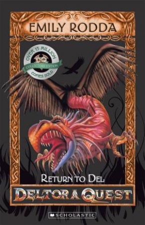 Deltora Quest : Return to Del (10th Anniversary Edition)