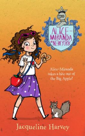 Alice Miranda in New York : Book 5