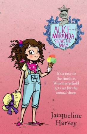 Alice-Miranda Shows The Way - Book 6