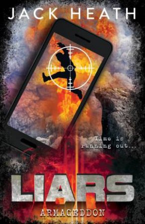 Liars : Armageddon : Book 5