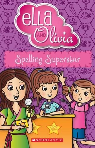 Ella and Olivia : Spelling Superstar - Book 14 - Paperback