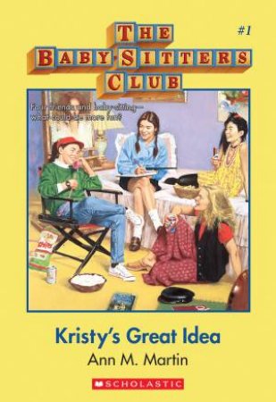 The baby SItters Club-Kristys Great Idea  - Book 1