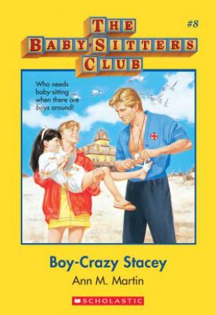 The baby SItters Club-Boy Crazy Stacey  - Book 8