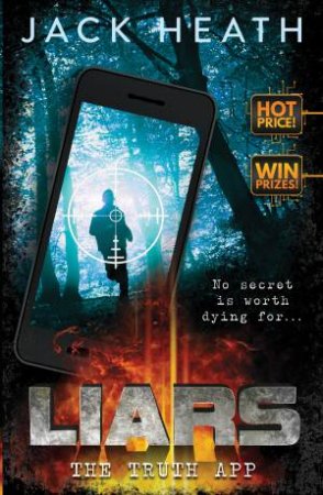 Liars : The Truth App- Book 1