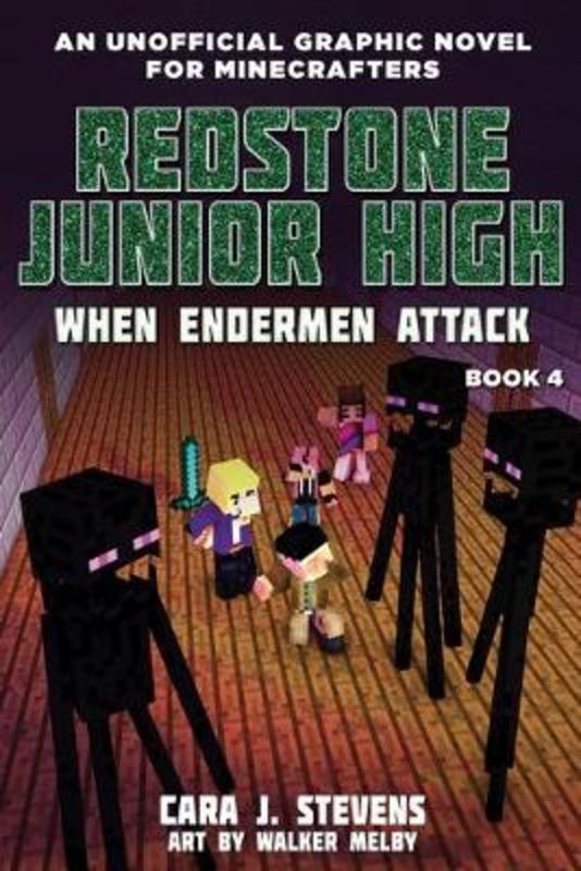 Minecraft : Redstone Junior High : When Endermen Attack - Book 4