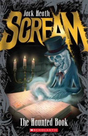 Scream : The Haunted Book