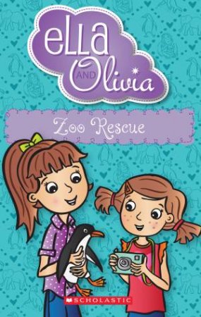 Ella & Olivia : Zoo Rescue