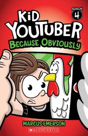 Kid You Tuber - Because Obviously - Season 4