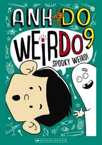 Weirdo : Spooky Weird -Book 9