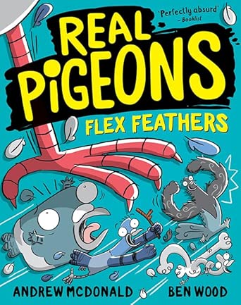 Real Pigeons Flex Feathers: Real Pigeons #7 (Volume 7) cover image