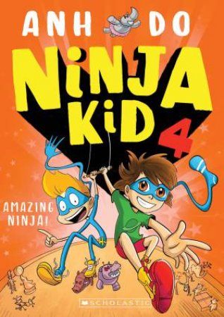 Ninja Kid : Amazing Ninja Book 4