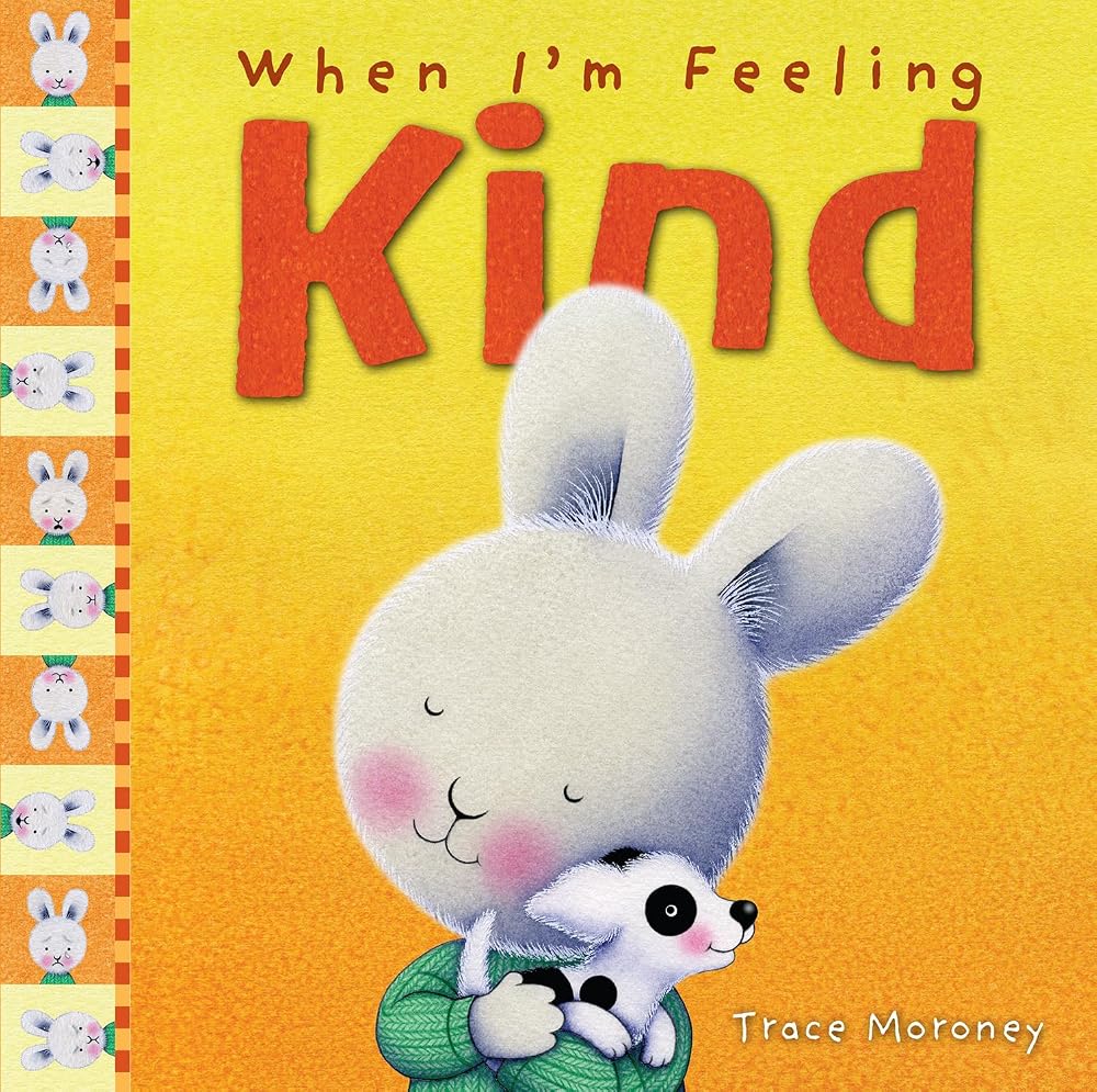 When I'm Feeling Kind (The Feelings Series) cover image