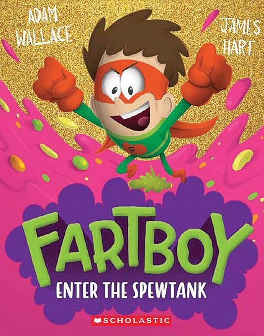 Enter the Spewtank (Fartboy #3) cover image