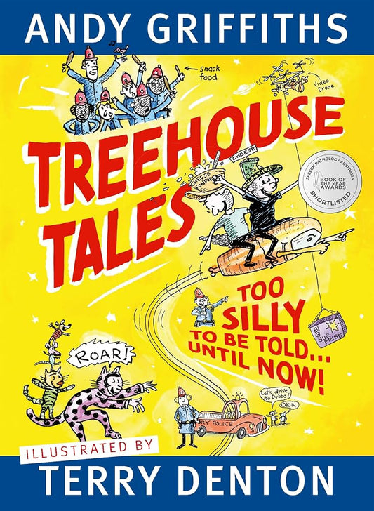 Treehouse Tales: Too SILLY to be told ... UNTIL NOW cover image
