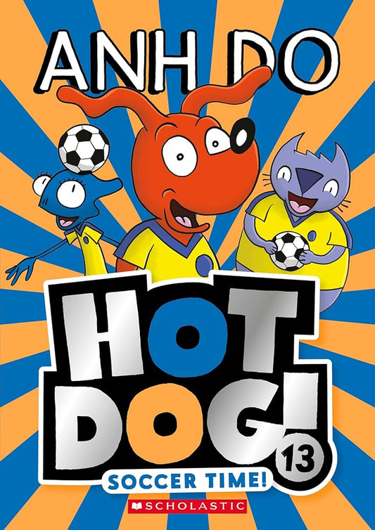 Soccer Time! (Hotdog! 13) cover image