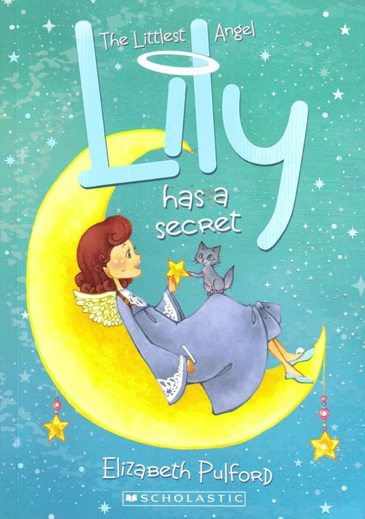 Lily Has a Secret (The Littlest Angel) cover image
