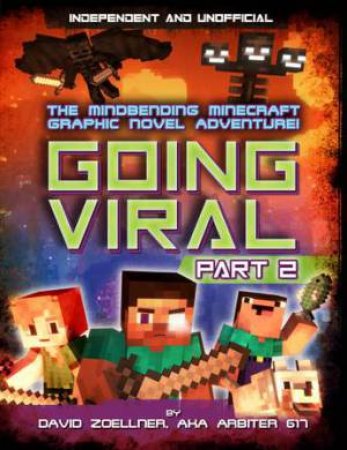 Minecraft Graphic Novel - Going Viral Part 2