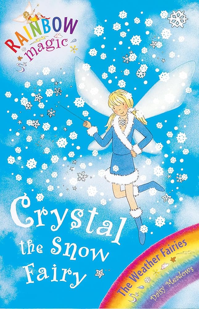 Rainbow Magic: Crystal The Snow Fairy: The Weather Fairies Book 1 cover image