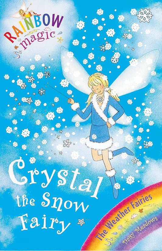 Rainbow Magic: Crystal The Snow Fairy: The Weather Fairies Book 1 cover image