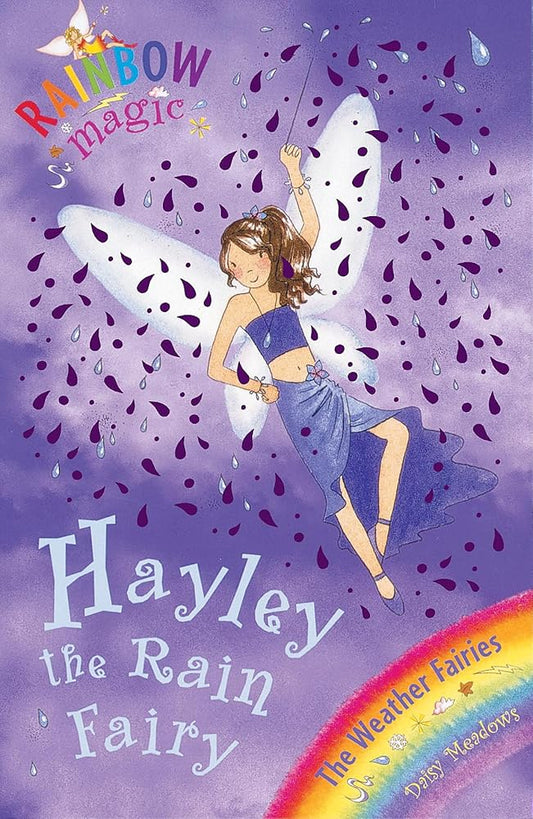 Rainbow Magic: Hayley The Rain Fairy: The Weather Fairies Book 7 cover image