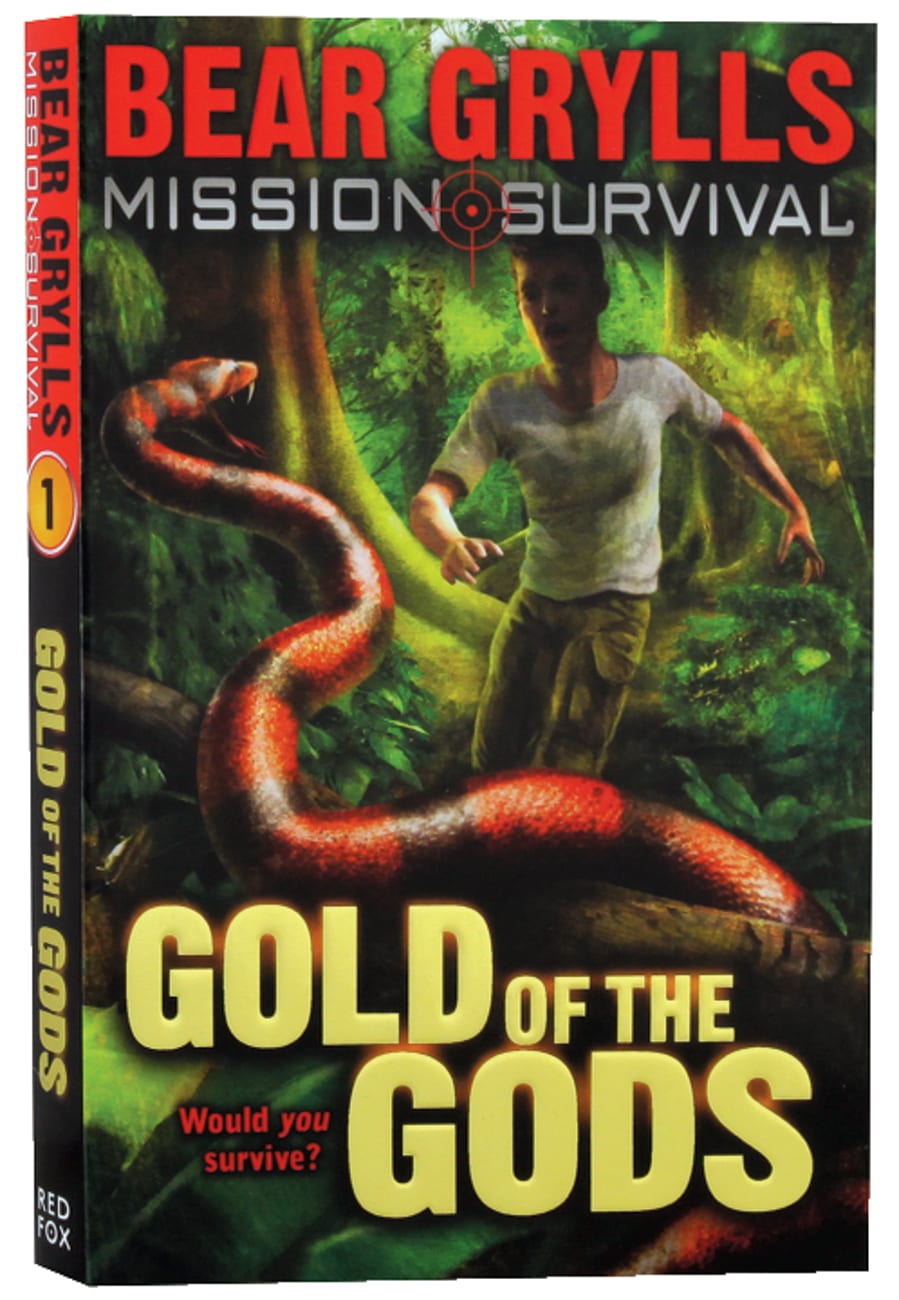 Mission: Survival :  Gold of the Gods - Book 1