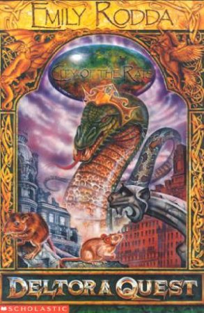 Deltora Quest 1 :City of The Rats -Book3