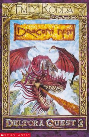 Deltora Quest 3 Dragon's Nest-Book 1