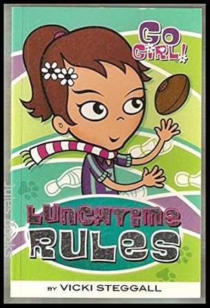 Lunchtime Rules : Go Girl! #4 cover image