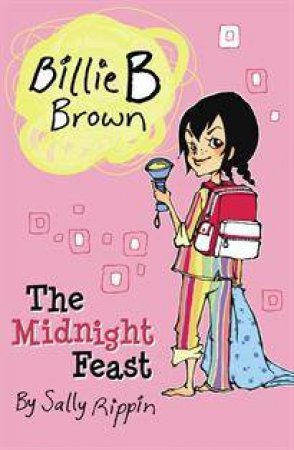 Billie B Brown : the Midnight Feast