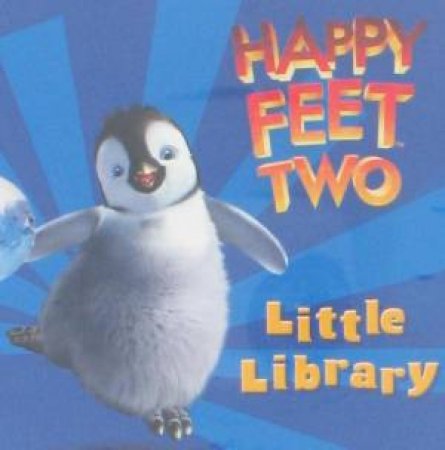 Little Library : Happy Feet Two Little Library