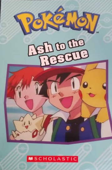Pokemon: Ash to the Rescue
