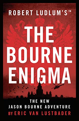 Robert Ludlum's The Bourne Enigma Jason Bourne : Book 13