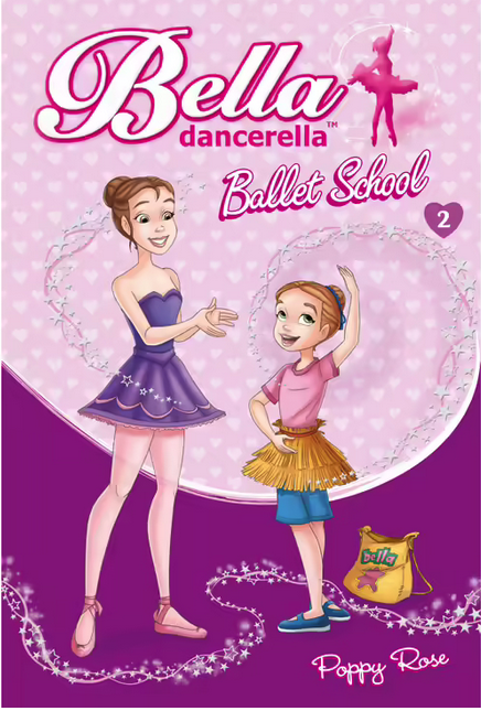 Bella Dancerella: Ballet School 2