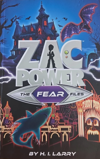 Zac Power - The Fear Files