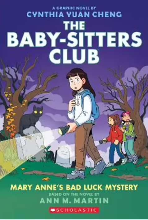 The BabySitters Club-Mary Anne's Bad Luck Mystery - Graphic Novel: Book 13